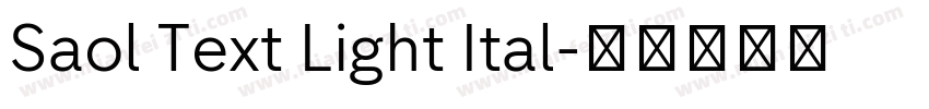 Saol Text Light Ital字体转换